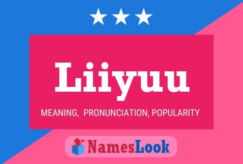 Liiyuu Name Poster