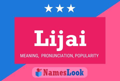 Lijai Name Poster