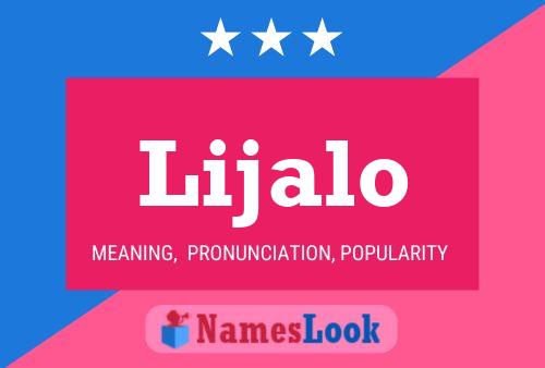 Lijalo Name Poster