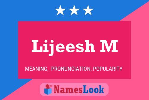 Lijeesh M Name Poster