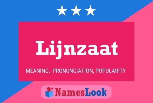 Lijnzaat Name Poster