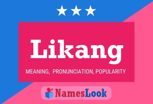 Likang Name Poster