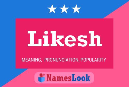 Likesh Name Poster