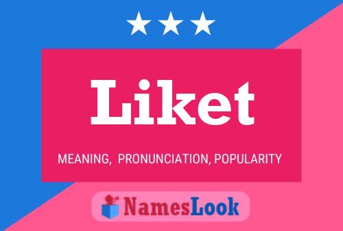 Liket Name Poster