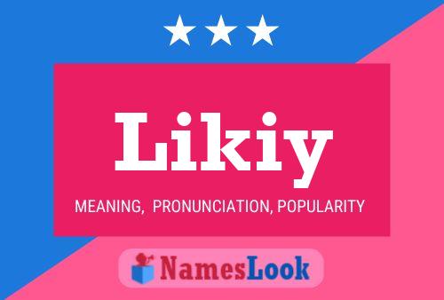 Likiy Name Poster