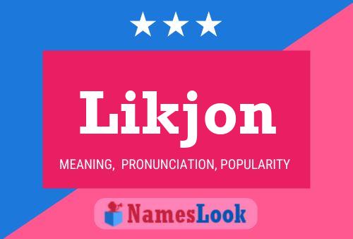 Likjon Name Poster