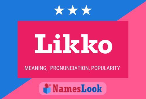 Likko Name Poster