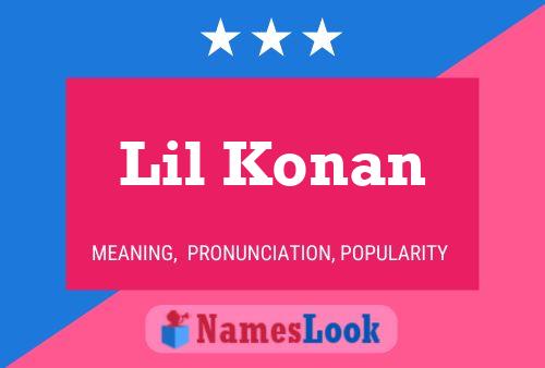 Lil Konan Name Poster