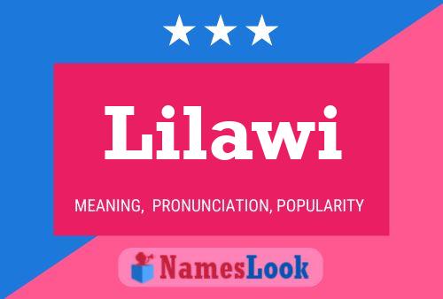 Lilawi Name Poster