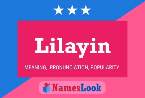 Lilayin Name Poster