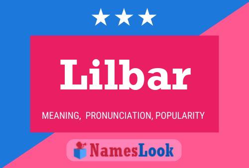 Lilbar Name Poster