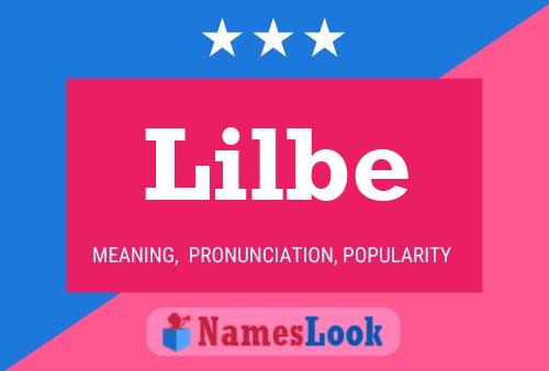 Lilbe Name Poster