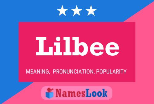 Lilbee Name Poster