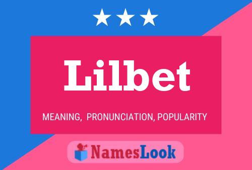 Lilbet Name Poster