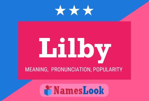 Lilby Name Poster