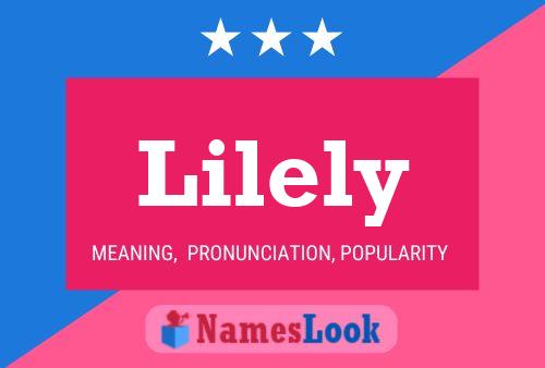 Lilely Name Poster