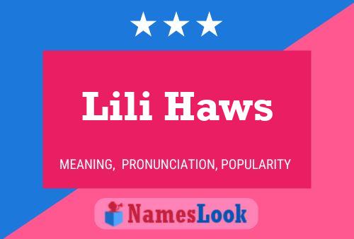 Lili Haws Name Poster