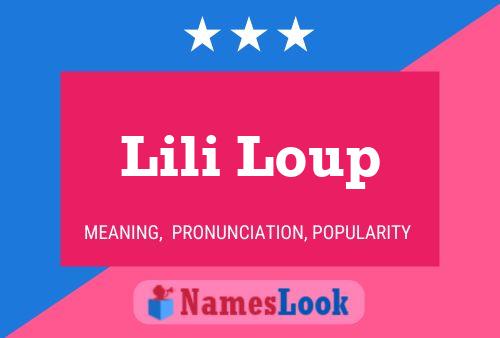 Lili Loup Name Poster