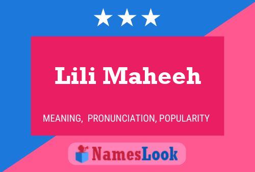 Lili Maheeh Name Poster