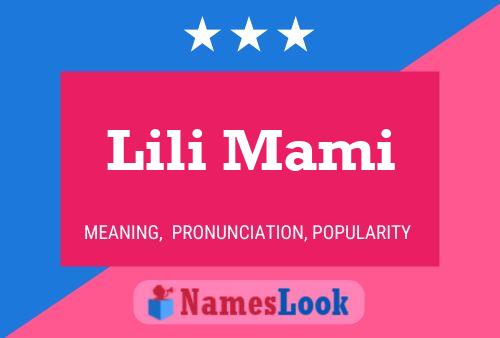 Lili Mami Name Poster