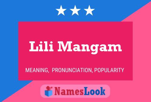 Lili Mangam Name Poster