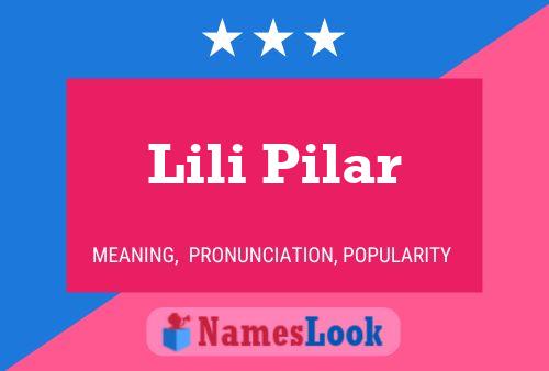 Lili Pilar Name Poster