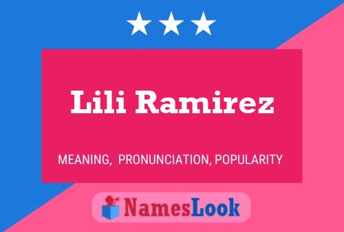 Lili Ramirez Name Poster