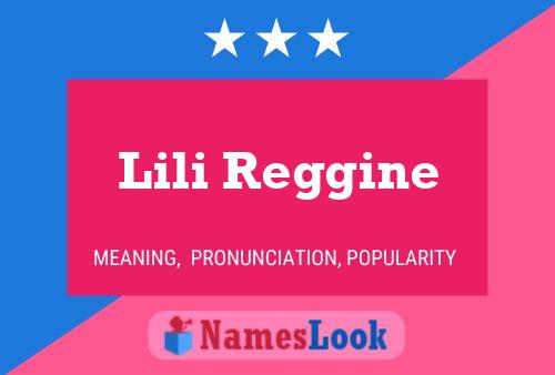 Lili Reggine Name Poster