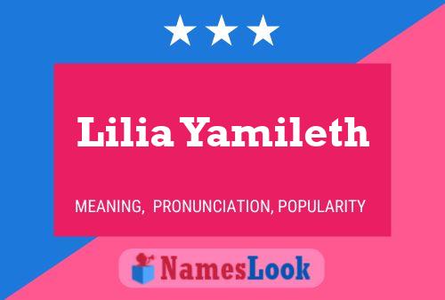 Lilia Yamileth Name Poster