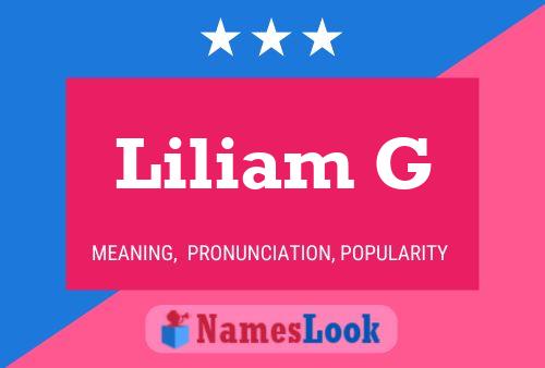 Liliam G Name Poster