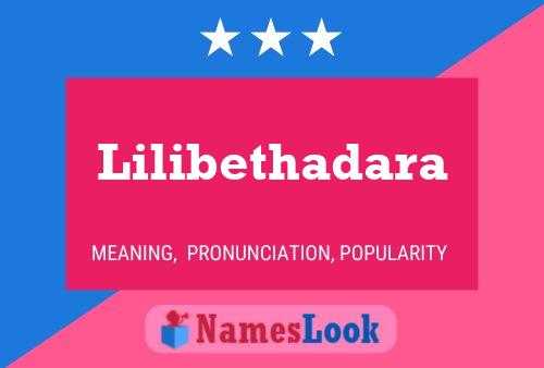 Lilibethadara Name Poster