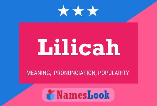 Lilicah Name Poster