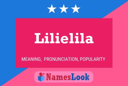 Lilielila Name Poster