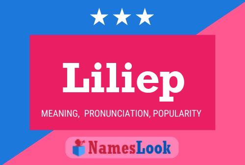 Liliep Name Poster