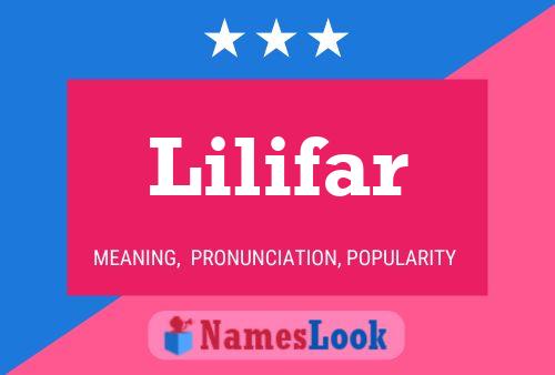 Lilifar Name Poster