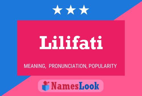 Lilifati Name Poster