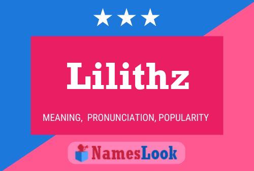 Lilithz Name Poster