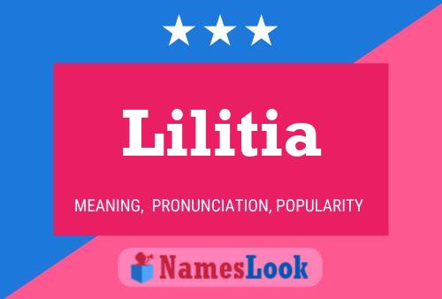 Lilitia Name Poster