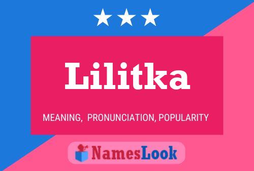 Lilitka Name Poster