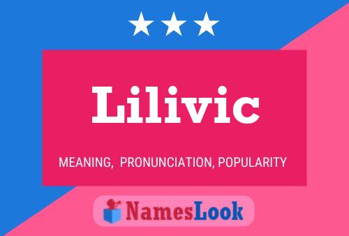 Lilivic Name Poster