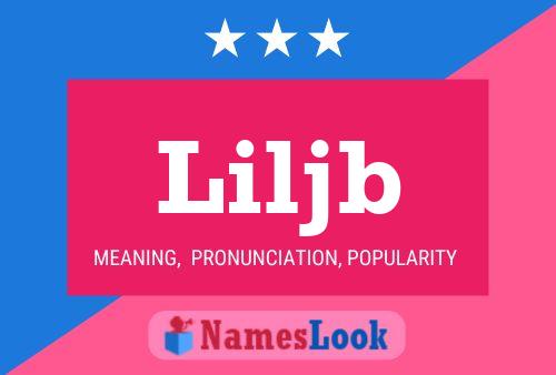 Liljb Name Poster