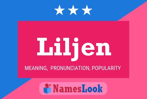 Liljen Name Poster