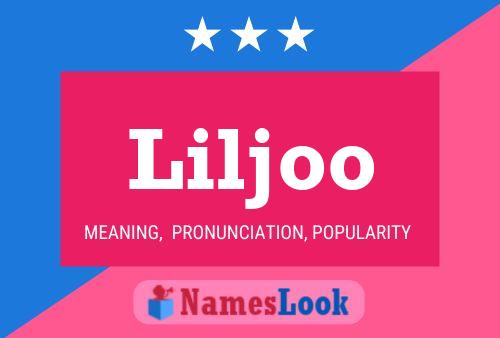 Liljoo Name Poster