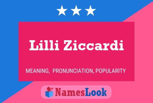 Lilli Ziccardi Name Poster