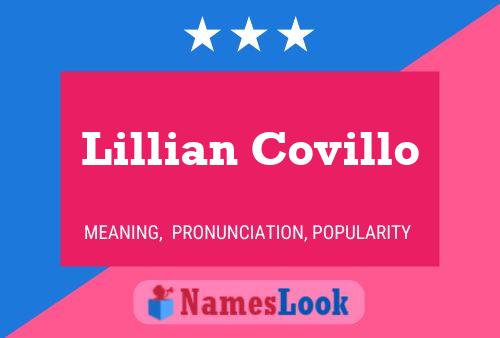 Lillian Covillo Name Poster