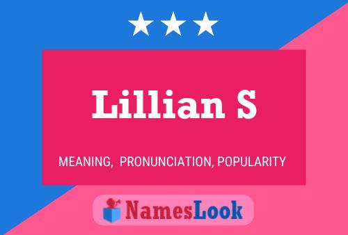 Lillian S Name Poster