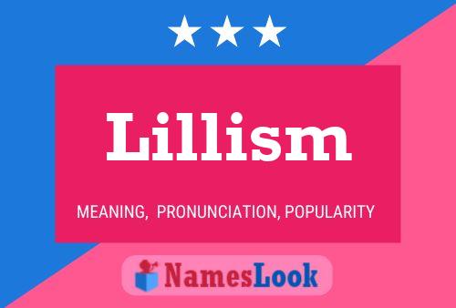 Lillism Name Poster