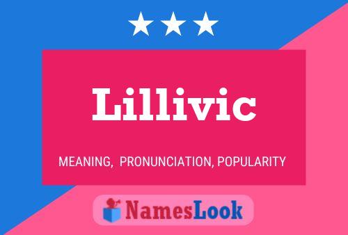 Lillivic Name Poster