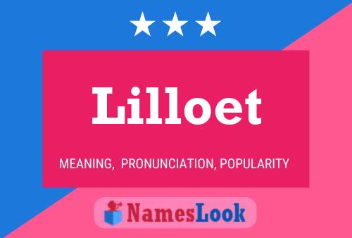 Lilloet Name Poster