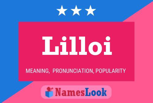 Lilloi Name Poster